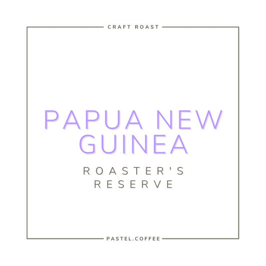 Roaster's Reserve - Papua New Guinea Award Winning 2022